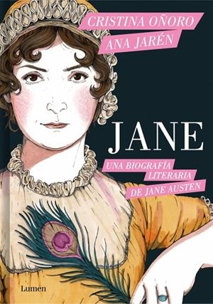 Jane. Una biografía literaria de Jane Austen | 9788426431929 | Oñoro, Cristina / JAREN, ANA
