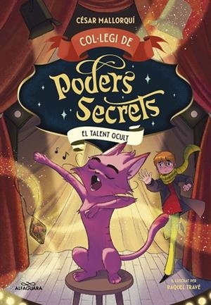 Col·legi de Poders Secrets 7 - El talent ocult | 9788410489561 | MALLORQUI, CESAR