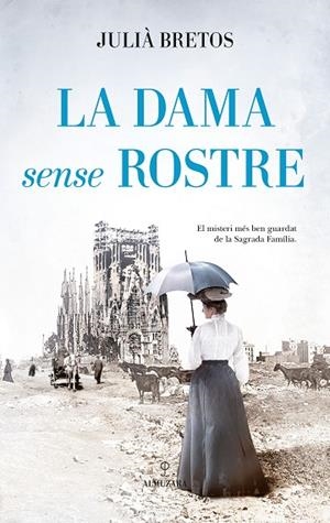La dama sense rostre | 9788410527782 | , Julià Bretos