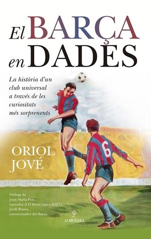 El Barça en dades | 9788410529632 | , Oriol Jové