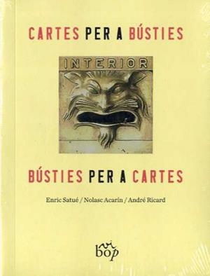 Cartes per a bústies, bústies per a cartes | 9788494829970 | Satué Llop, Enric