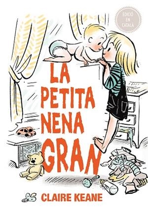 La petita nena gran | 9788491451020 | KEANE, CLAIRE