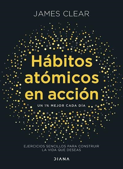 Hábitos atómicos en acción | 9788411193016 | Clear, James