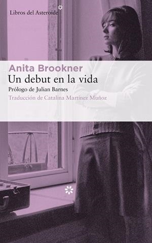 Un debut en la vida | 9788417007348 | Brookner, Anita / Brookner, Anita