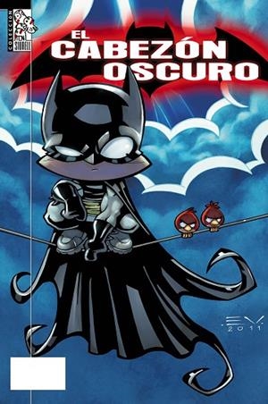 El Cabezón Oscuro | 9788415201755 | Vegas, Enrique