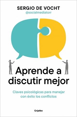 Aprende a discutir mejor | 9788425373176 | de Vocht, Sergio