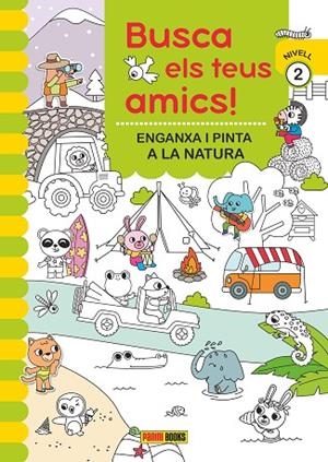BUSCA ELS TEUS AMICS! ENGANXA I PINTA A LA NATURA | 9788410511323 | , AA.VV