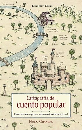 Cartografía del cuento popular | 9788412592931 | , Nono Granero