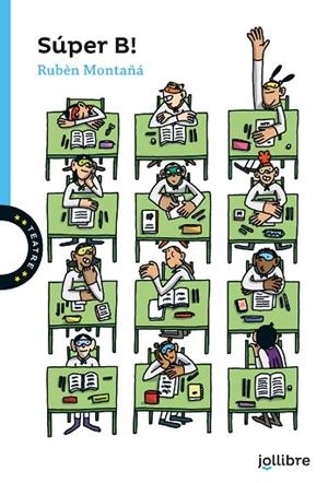 Súper B! | 9788411520638 | García Montero, Luis / Montaña Ros, Ruben