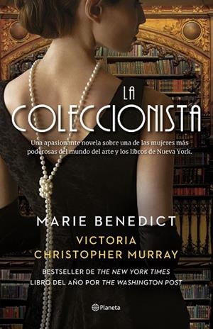 La coleccionista | 9788408273073 | Benedict, Marie / Christopher Murray, Victoria