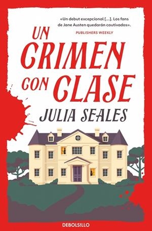 Un crimen con clase | 9788466381239 | Seales, Julia