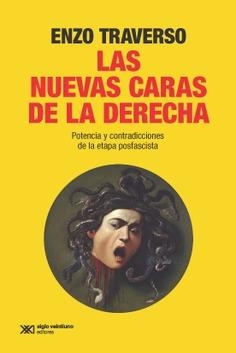 LAS NUEVAS CARAS DE LA DERECHA | 9788432321597 | Traverso, Enzo