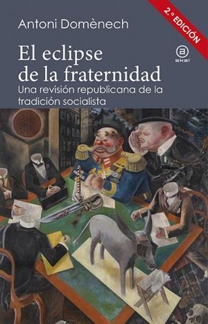 El eclipse de la fraternidad | 9788446047254 | , Antoni Domenech