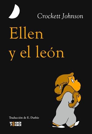 Ellen y el león | 9788412872736 | , Crockett Johnson