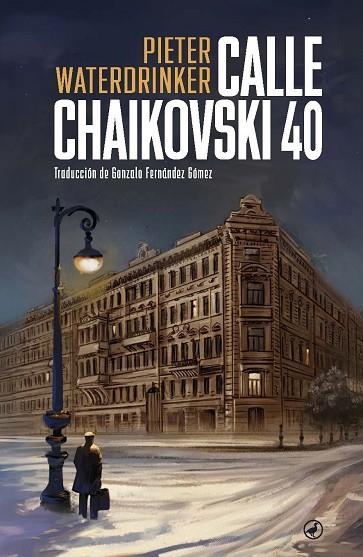 Calle Chaikovski 40 | 9788419722126 | Waterdrinker, Pieter
