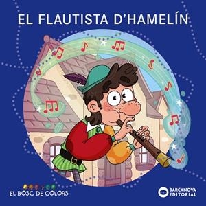 El Flautista d'Hamelin | 9788448964399 | Gil, Rosa / Soliva, Maria / Baldo, Estel