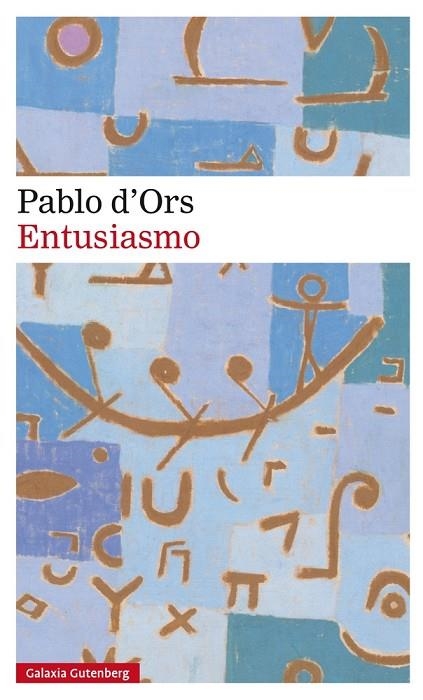 Entusiasmo | 9788417088224 | d'Ors, Pablo