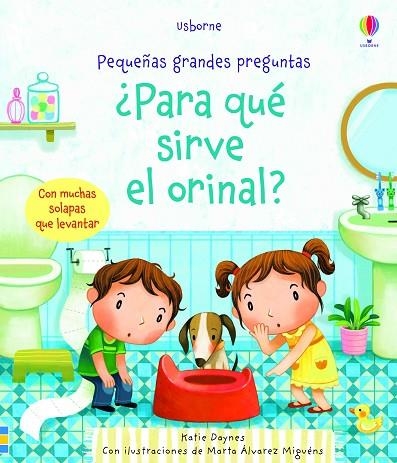 ¿para qué sirve el orinal? | 9781474971997 | Daynes, Katie