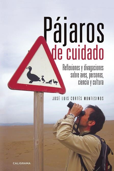 Pájaros de cuidado | 9788417717117 | Cortés Montesinos, José Luis
