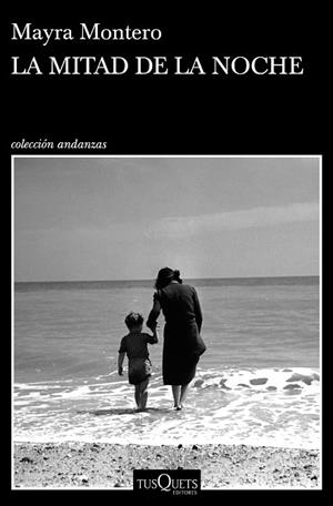 La mitad de la noche | 9788490667439 | Montero, Mayra