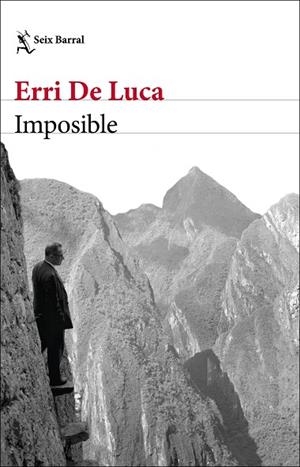 Imposible | 9788432237287 | De Luca, Erri