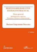 Responsabilidad civil extracontractual. Parte general | 9788413242590 | Yzquierdo Tolsada, Mariano
