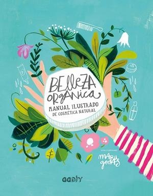 BELLEZA ORGÁNICA  | 9788425230790 | GODAS, MARU