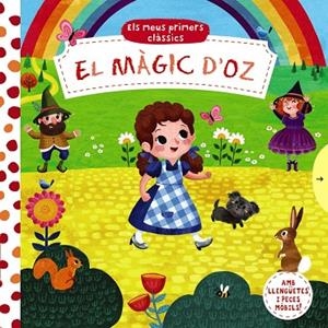 Els meus primers clàssics. El Màgic d'Oz | 9788499063140 | AA.VV.
