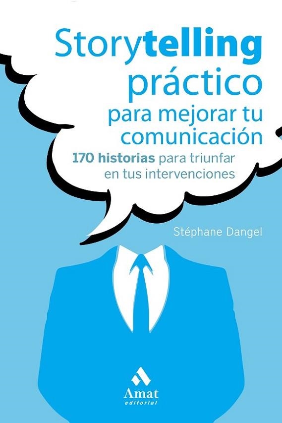 Storytelling práctico para mejorar tu comunicación | 9788417208493 | Dangel, Stéphane