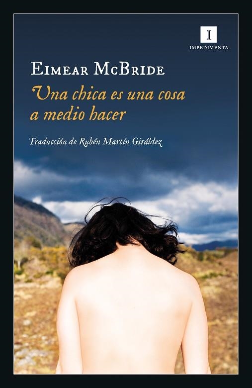 Una chica es una cosa a medio hacer | 9788417553319 | McBride, Eimear