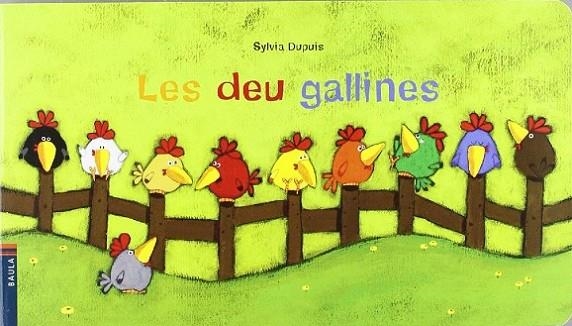 Les deu gallines | 9788447916122 | Dupuis, Sylvia