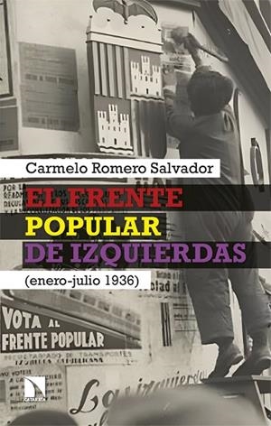 El Frente Popular de izquierdas | 9788410674974 | Romero Salvador, Carmelo