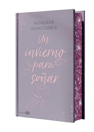 Un invierno para soñar (edición especial limitada en tapa dura con cantos pintad | 9788419702630 | Moncomble, Morgane