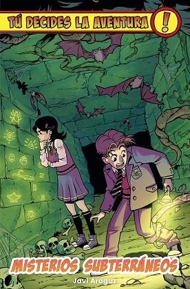 Tú decides la aventura: Misterios subterráneos | 9791387711115 | Araguz, Javi