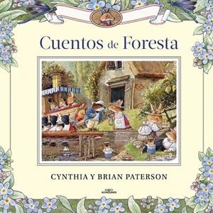 Cuentos de Foresta | 9788420458601 | Paterson, Brian / Paterson, Cynthia