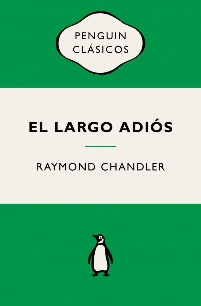 El largo adiós (Philip Marlowe 6) | 9788491057895 | Chandler, Raymond