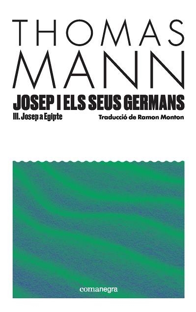Josep i els seus germans III | 9791387969080 | Mann, Thomas