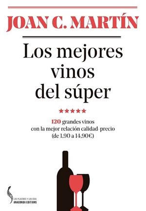 Los mejores vinos del súper | 9788493704452 | Martín Martínez, Joan C.
