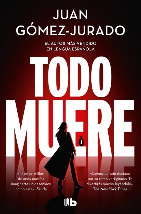 Todo muere (Todo arde 3) | 9791387652234 | GOMEZ-JURADO, JUAN