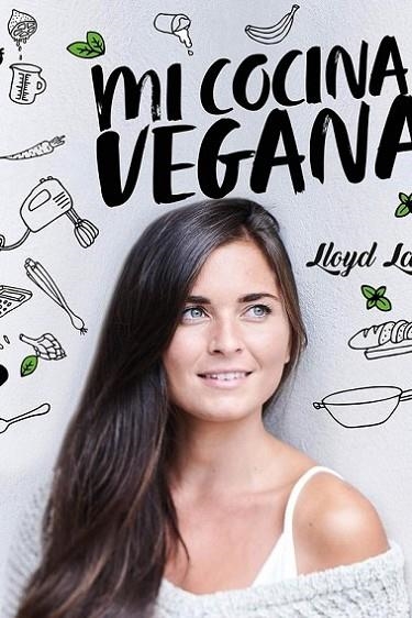 MI COCINA VEGANA | 9788416407675 | LANG, LLOYD