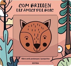 Com brillen els amics del bosc | 9791399079128 | de Haan, Lieve