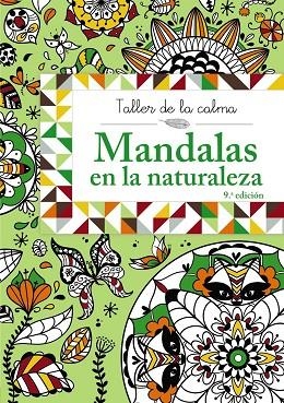 Taller de la calma. Mandalas en la naturaleza | 9788469604557 | , VV. AA.