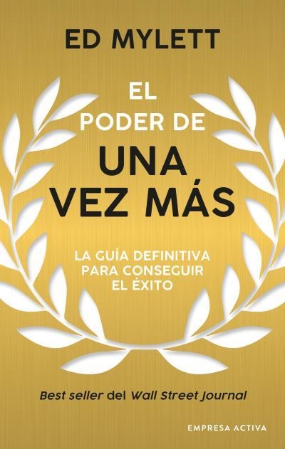 El poder de una vez más | 9788416997817 | Mylett, Ed