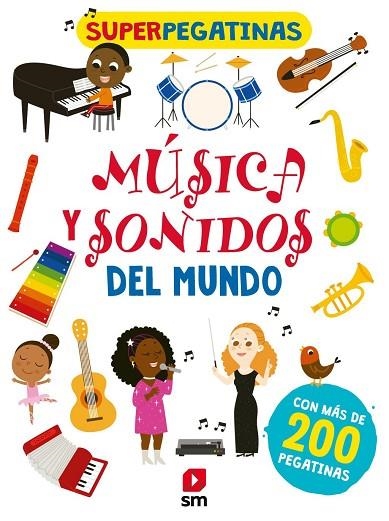 Música y sonidos del mundo | 9788413189888 | Varios autores, VARIOS AUTORES