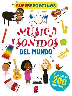 Música y sonidos del mundo | 9788413189888 | Varios autores, VARIOS AUTORES