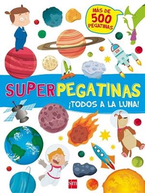 ¡Todos a la luna! | 9788467592139 | Libri, De Agostini