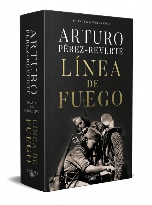 Línea de fuego (edición conmemorativa por el 90º aniversario de la Guerra Civil) | 9791387846916 | Pérez-Reverte, Arturo