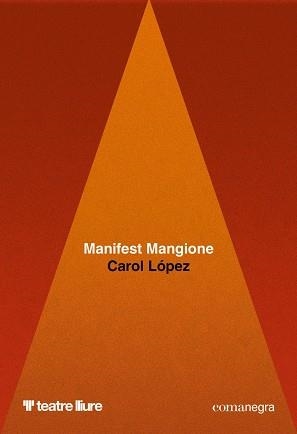 Manifest Mangione | 9791387969141 | Lopez, Carol