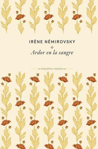 Ardor en la sangre | 9788410989474 | Némirovsky, Irène