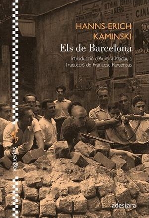 Els de Barcelona | 9788419908360 | Kaminski, Hanns-Erich